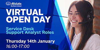 Virtual Open Day, Service Desk, support analyst roles.  