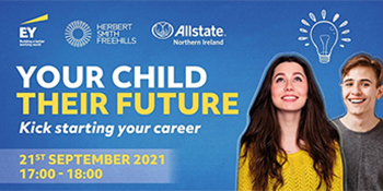 Your Child Their Future - Kick starting your career.  