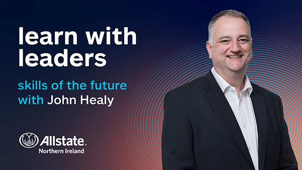 Learn with leaders - skills of the future with John Healy. 