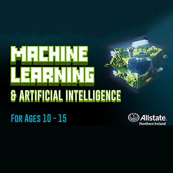 Machine learning and artificial intelligence - for ages 10 - 15. 